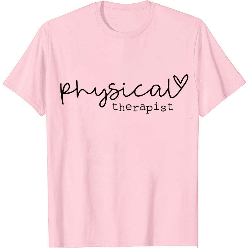 Physical Therapist PT Nurse T-shirt