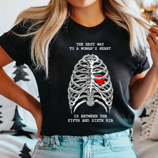 The Best Way To A Woman's Heart Is Between The Fifth And Sixth Rib Nurse T-Shirt