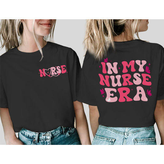 In My Nurse Era Nurse T-Shirt