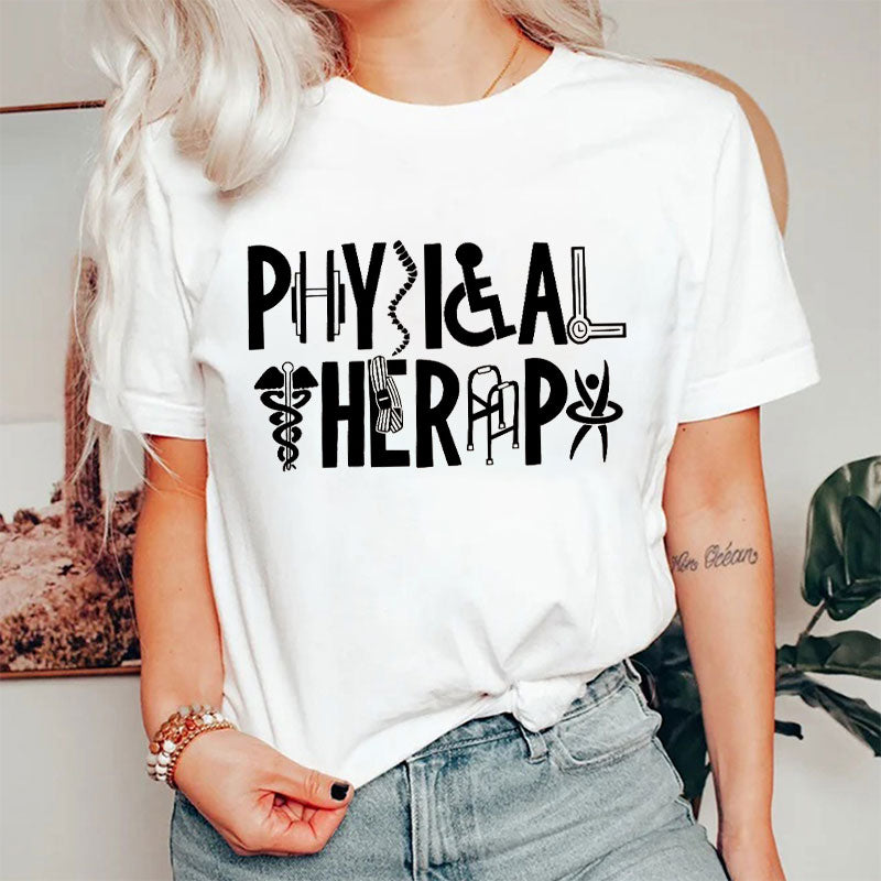 Funny Physical Therapy Nurse T-shirt