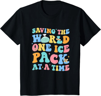 Saving The World One Ice Pack At Time Nurse T-Shirt