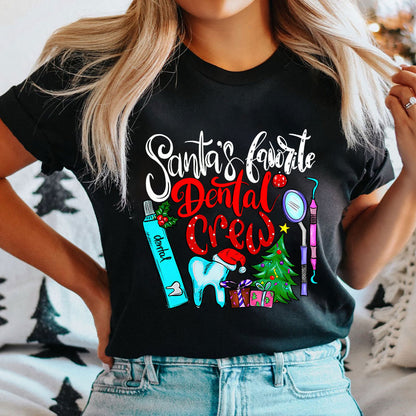 Santa's Favorite Dental Crew Dental Nurse T-Shirt