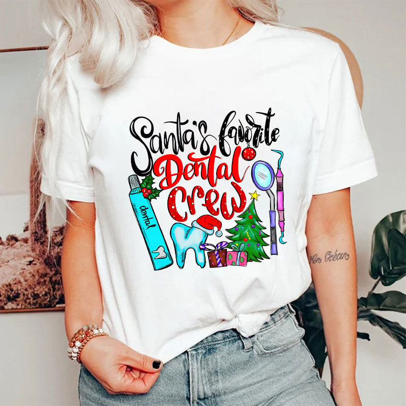 Santa's Favorite Dental Crew Dental Nurse T-Shirt