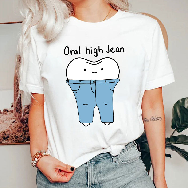 Teeth High Cut Jeans Dental Nurse T-Shirt