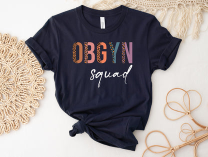 OBGYN Squad Nurse T-Shirt