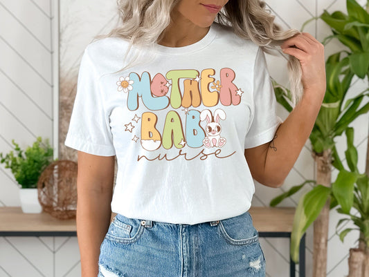 Mother Baby Nurse Easter Bunny Nurse T-Shirt