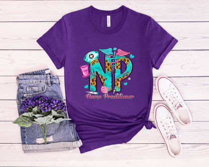 Nurse Practitioner Funny Nurse T-Shirt