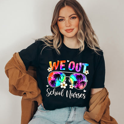 We Out School Nurses Summer Nurse T-Shirt