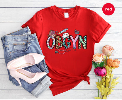 Cute OBGYN Nurse T-Shirt