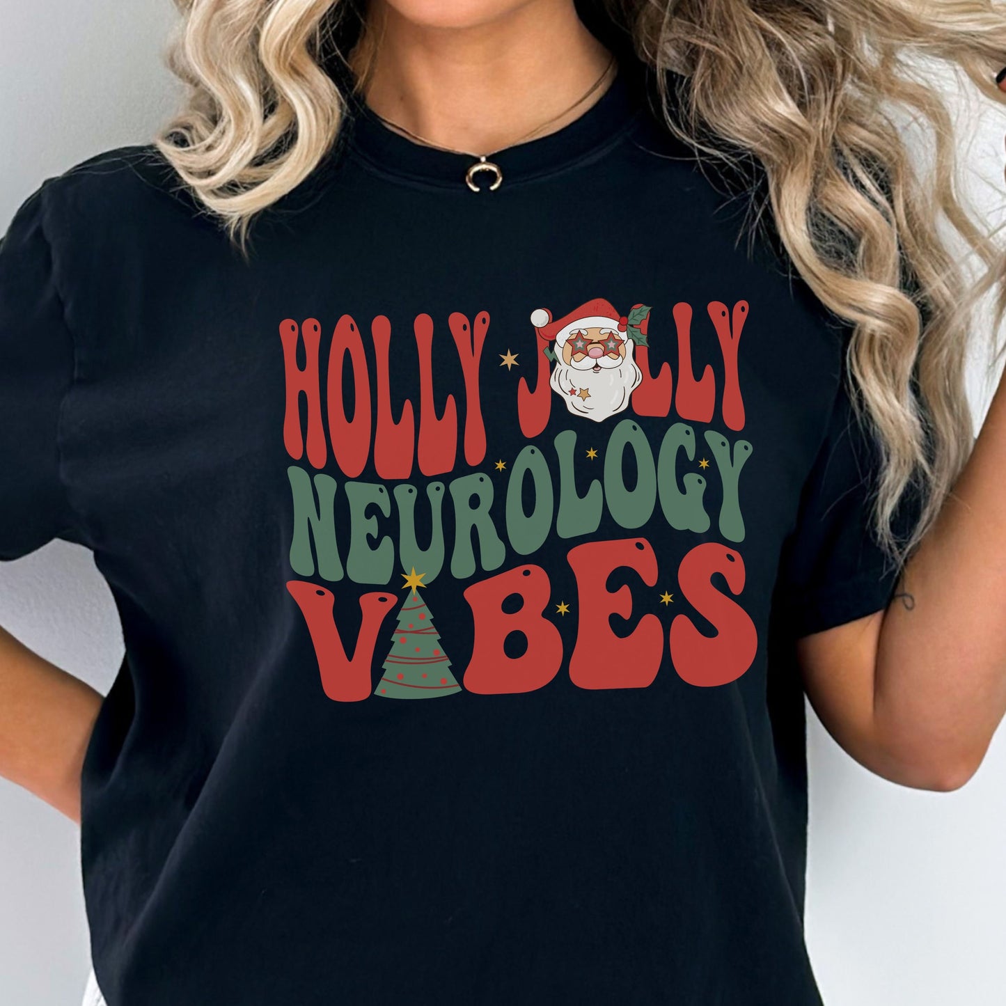 Holly Jolly Neurology Vibes Nurse T-Shirt