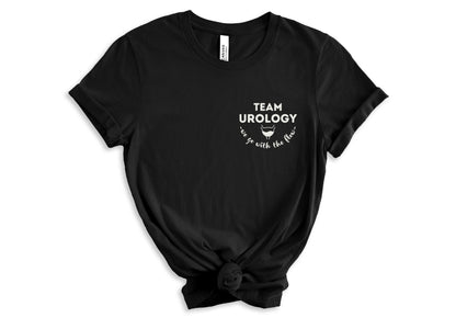 Team Urology We Go With The Flow Nurse T-Shirt