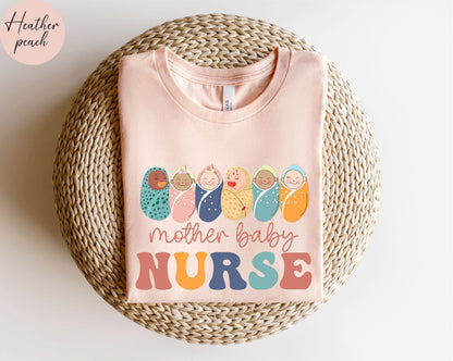 Mother Baby Nurse Shirt