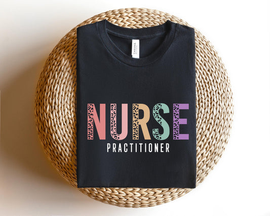 Nurse Practitioner Nurse T-Shirt