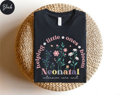 Floral Helping Little Ones Bloom NICU Nurse T-Shirt