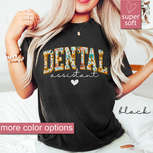 Floral Dental Assistant Nurse T-Shirt