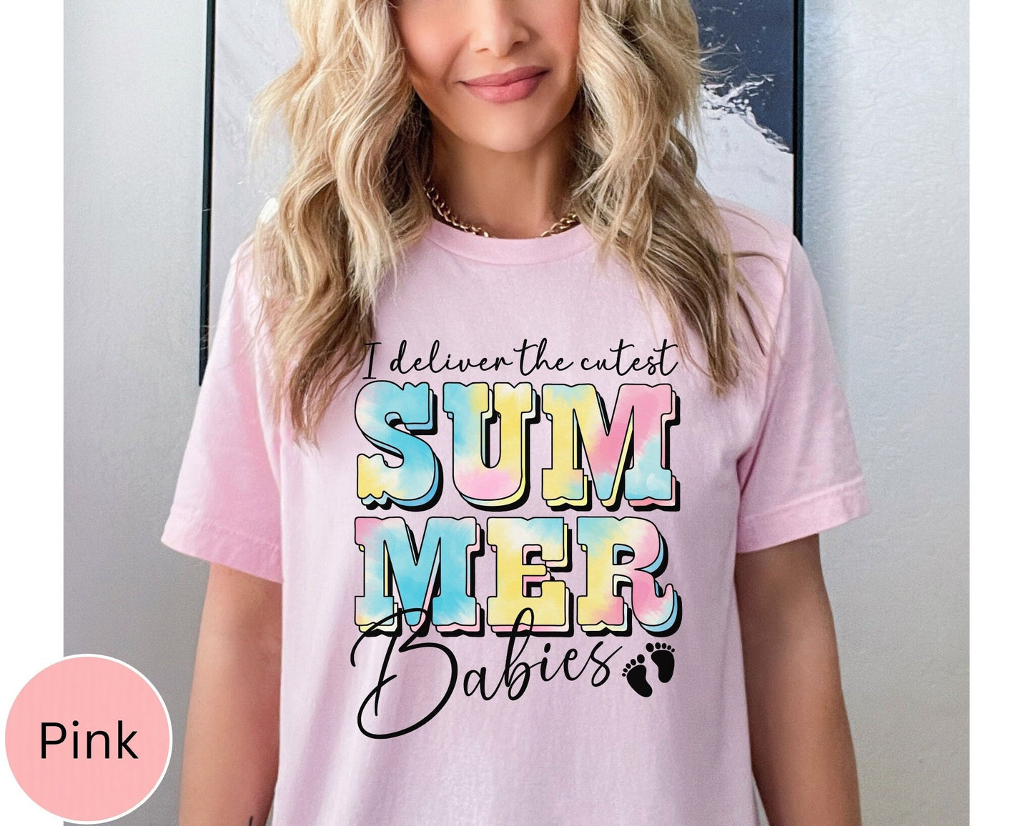 I Deliver The Cutest Summer Babies L&D Nurse T-Shirt