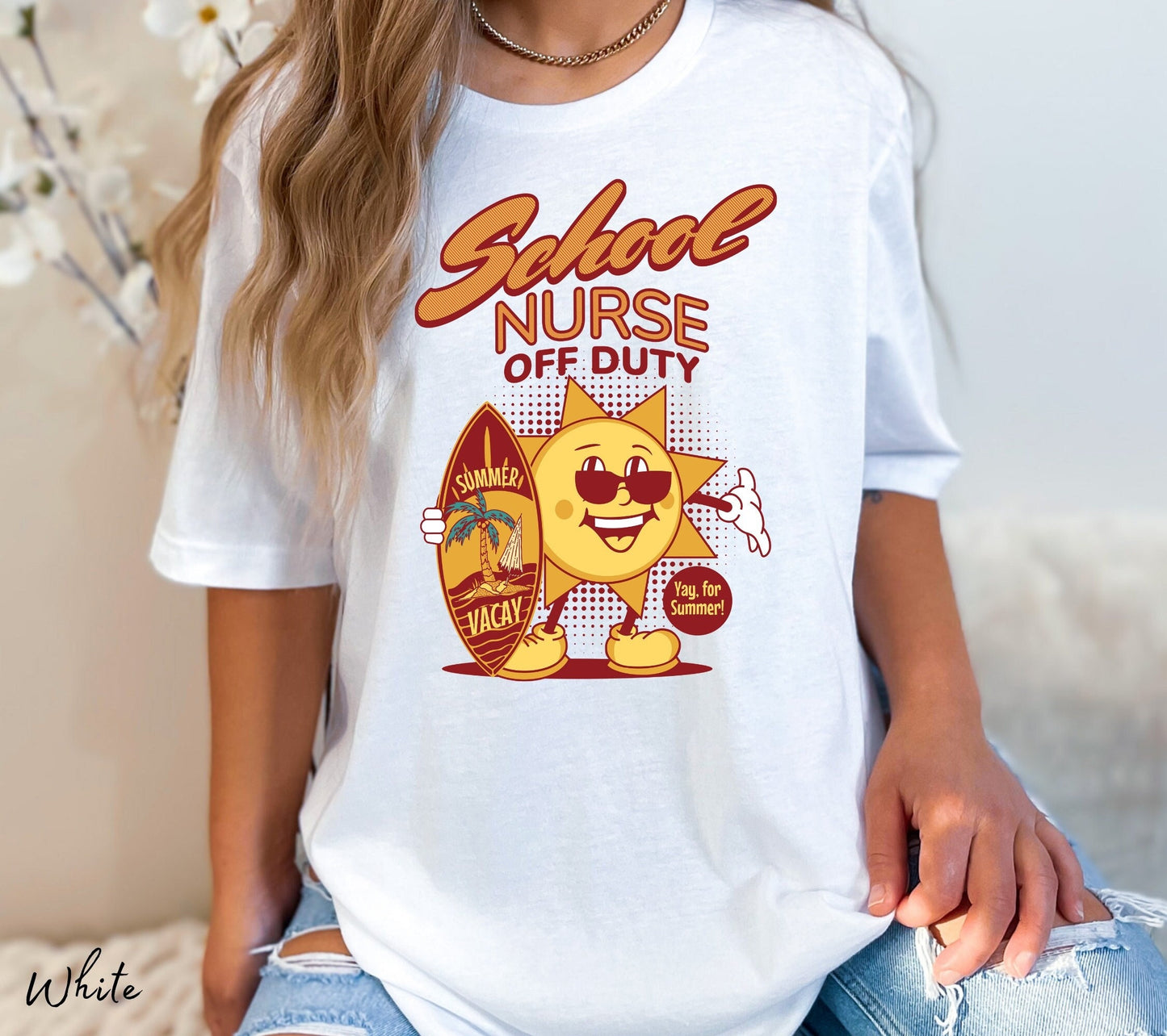 School Nurse Off Duty Summer Nurse T-Shirt