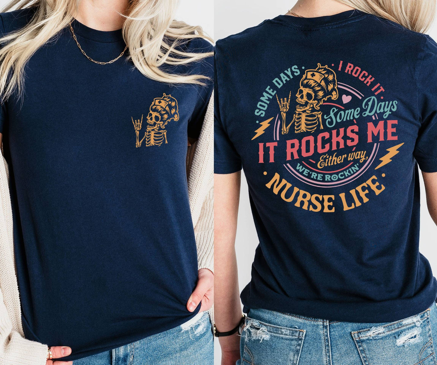 Some Days I Rock It Some Days It Rocks Me Nurse T-Shirt