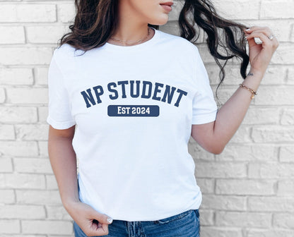 NP Student EST 2024 Nurse T-Shirt