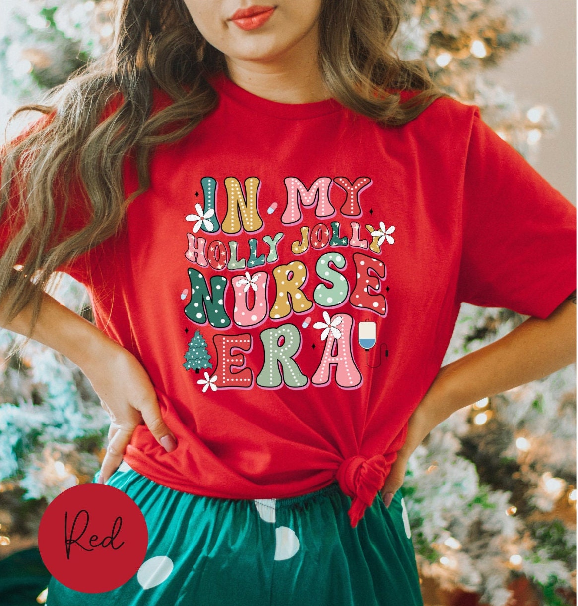 In My Holly Jolly Nurse Era Christmas Nurse T-Shirt