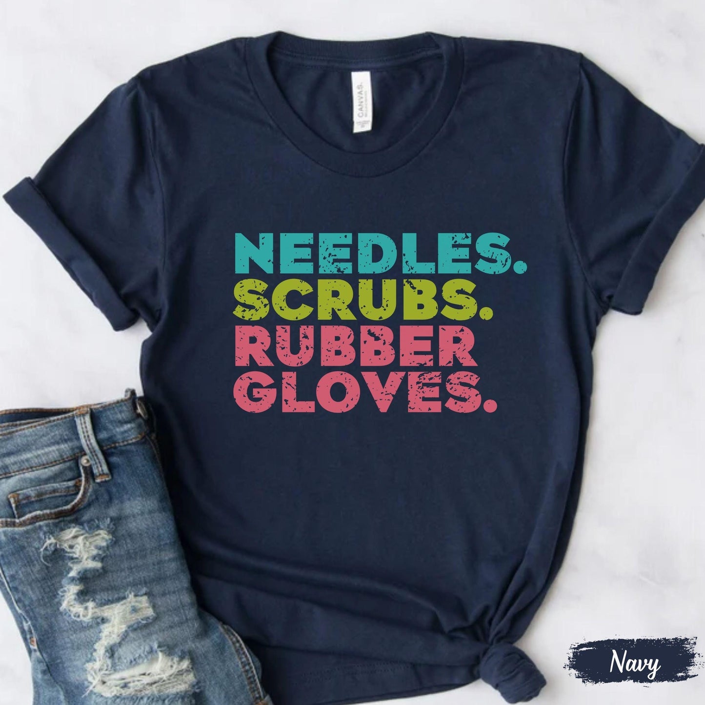 Needles Scrubs Rubber Gloves Phlebotomist Nurse T-Shirt