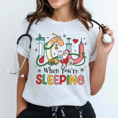 ICU When You're Sleeping ICU Nurse T-Shirt