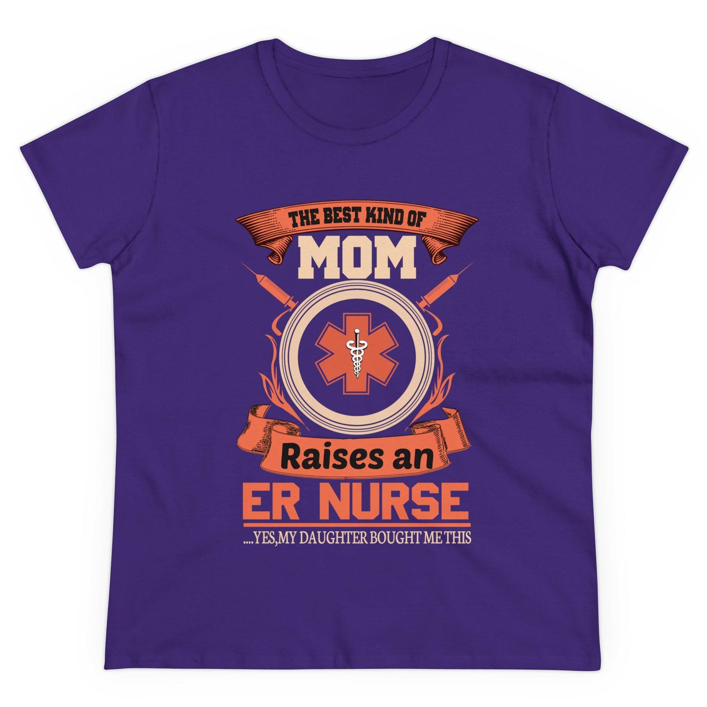 The Best Kind of Mom Raises An ER Nurse T-Shirt